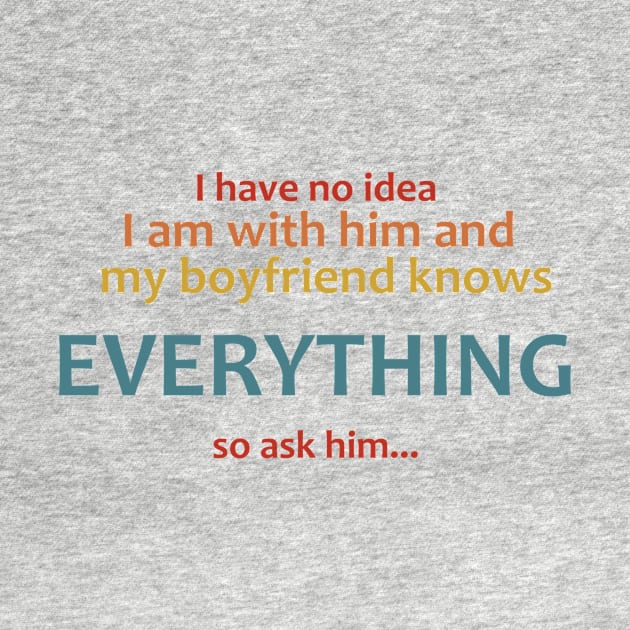 my boyfriend knows everything... by Dexter Lifestyle